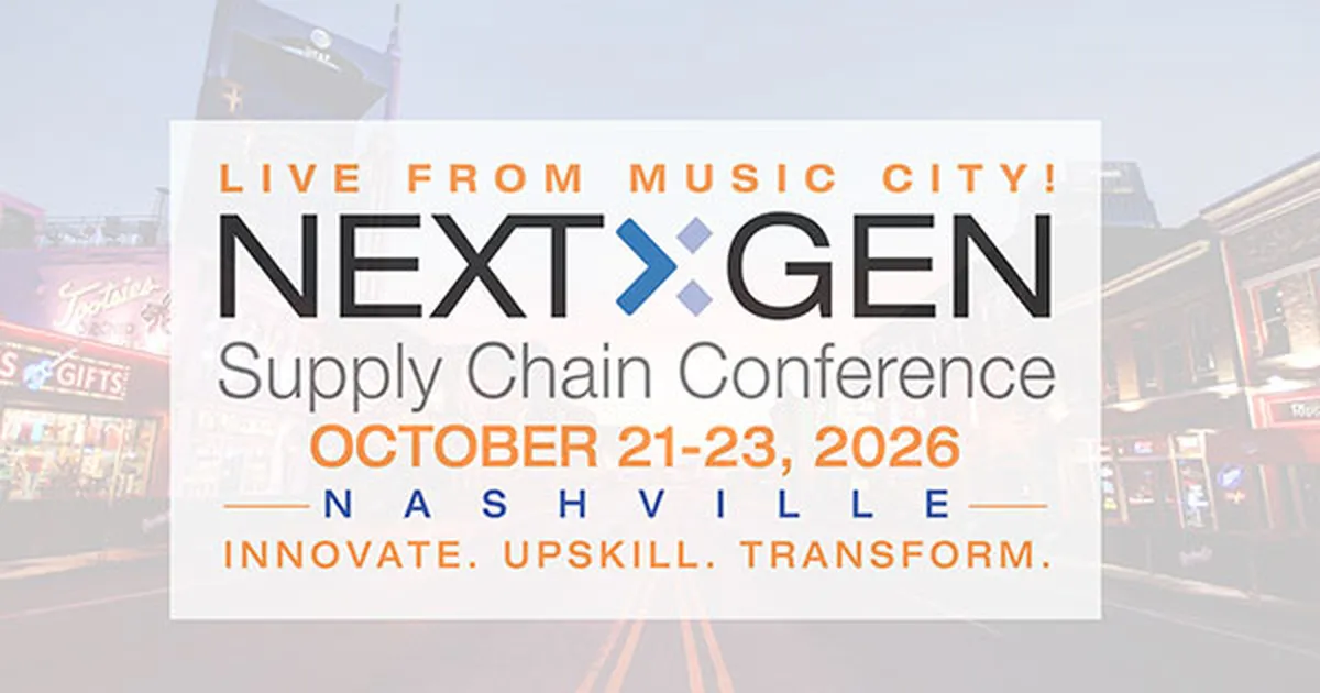 NextGen Supply Chain Conference returns to Nashville Oct. 21–23, 2026